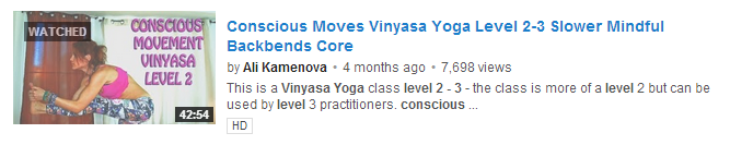 Conscious Moves Vinyasa Yoga Level 2-3 Slower Mindful Backbends Core