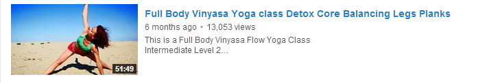Full Body Vinyasa Yoga class Detox Core Balancing Legs Planks