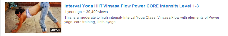 Interval Yoga HIIT Vinyasa Flow Power CORE Intensity Level 1-3